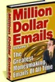 Million Dollar Emails