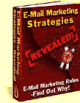 E-Mail Marketing Strategies - Revealed